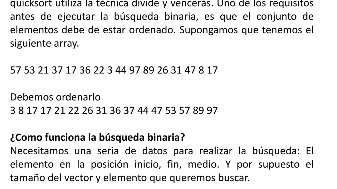 Texto explica la búsqueda binaria, un algoritmo que requiere datos ordenados. Muestra un array desordenado y su versión ordenada.