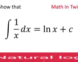 Demuestra que el integral de 1/x dx es ln x + c. El logaritmo natural es clave.