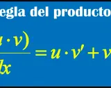 La regla del producto muestra la derivada de una multiplicación: d(uv)/dx = u·v' + v·u'.