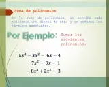 Ejemplo de suma de polinomios: se muestran tres polinomios para sumar: 5x³ - 3x² - 6x - 4, 7x² - 9x - 1 y -8x³ + 2x² - 3.