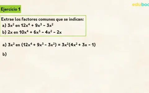 Ejemplo de cómo sacar factor común de un polinomio. Se muestra el ejercicio 1 con dos incisos, a y b, y la solución del inciso a.