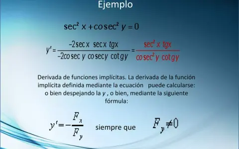 Ejemplo de derivada implícita: sec² x + cosec² y = 0. Se muestra la fórmula para calcularla.