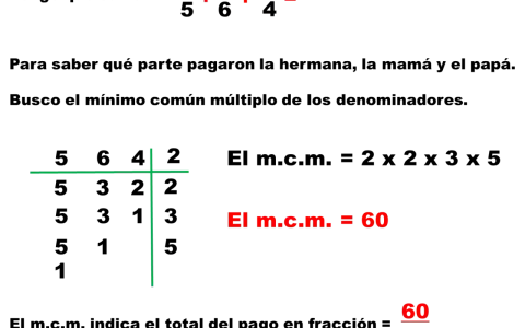 Ejercicios de mínimo común múltiplo para sumar fracciones. Se calcula el m.c.m. de 5, 6 y 4, que es 60.