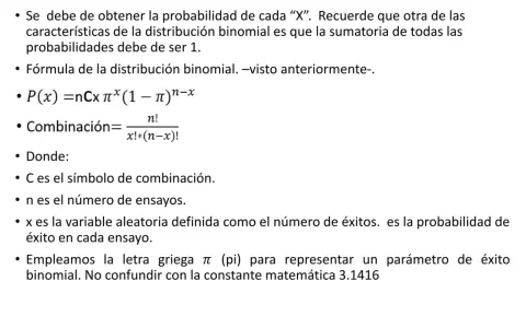 Fórmula de probabilidad binomial: P(x) = nCx π^x (1 – π)^n-x. Explica combinaciones, ensayos y éxito.