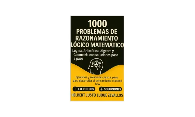 Libro "1000 Problemas de Razonamiento Lógico Matemático" con ejercicios y soluciones paso a paso para mejorar el pensamiento.
